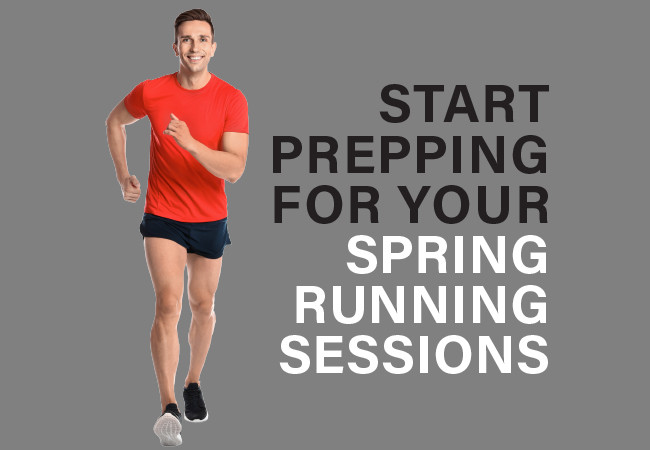 Start Prepping For Your Spring Running Sessions