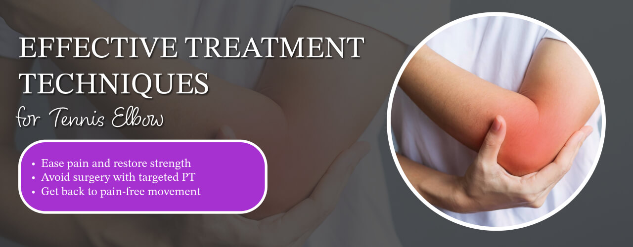 Effective Treatment Techniques for Tennis Elbow
